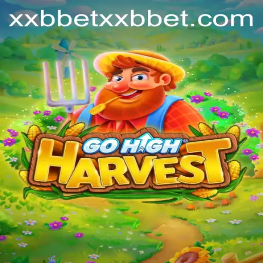 Exploring the Exciting World of GoHighHarvest: An In-Depth Analysis