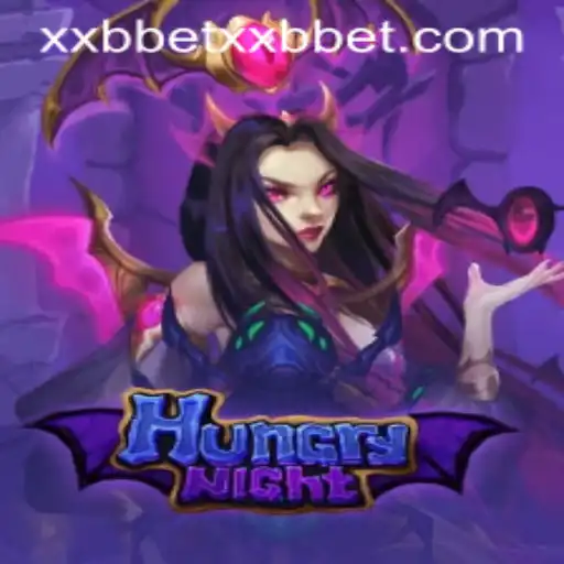 Discover the Thrilling World of HungryNight with xxbBET: A Gaming Experience Like No Other