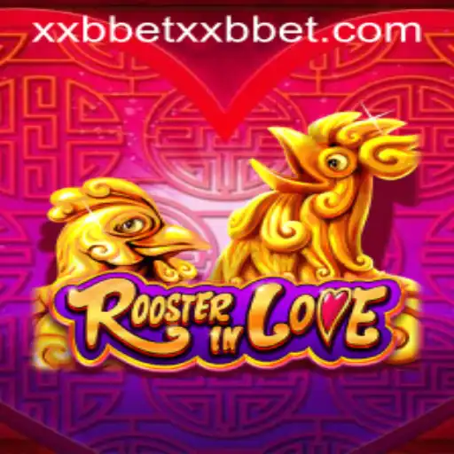 Explore the Exciting World of RoosterInLove with xxbBET
